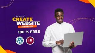 How to Make a FREE Wordpress Website 2024