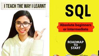 Lec 0 : SQL ROADMAP |  How to start learning SQL | SQL tutorial for beginners or intermediate