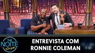 Entrevista com Ronnie Coleman, o maior fisiculturista de todos os tempos | The Noite (22/08/24)