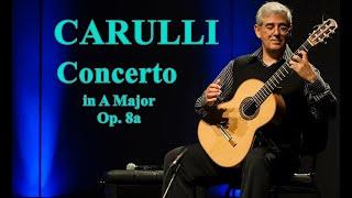 CARULLI: Concerto, Op. 8a - Guitar and Orchestra by Edson Lopes