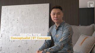 Simon Yew on ST Concepts' Success Formula and Design Philosophy