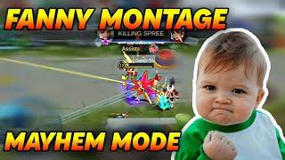 FANNY MONTAGE - MAYHEM MODE | #GamEnTrix | MLBB