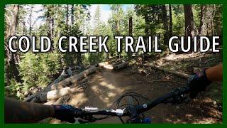 Cold Creek MTB Trail Guide South Lake Tahoe!