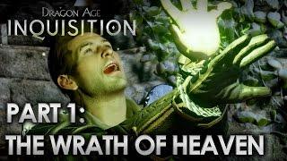 Dragon Age Inquisition - Part 1: Prologue - The Wrath of Heaven [ReinaDCD]