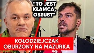 "To jest kłamca, oszust". Kołodziejczak oburzony na Mazurka