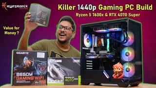 Killer 1440p Gaming PC Build  Ryzen 5 7600x & RTX 4070 Super Combo ft @kryptronixgaming