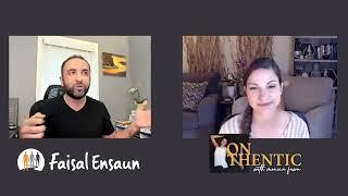 Building Your Vision & Identity with High Performance Coach Faisal Ensaun    Onthentic Podcast