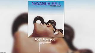 Nayanka Bell  Mots Magiques