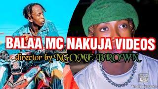 BALAA_MC NAKUJA dance NEW SONG TAZAMA