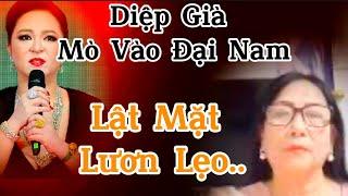 Nóng ..Diệp Già mò vào Đại Nam.. Chúa lật mặt lươn lẹo..