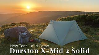 Durston X-Mid 2 Solid - First Wild Camp