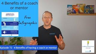 Episode 72 4 benefits of having a coach or mentor