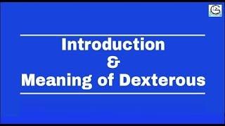 Introduction, Meaning & Purpose of our channel " DKG Dexterous Zone"