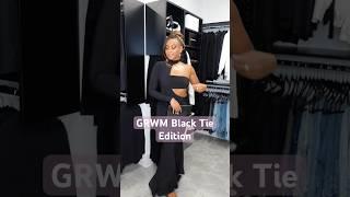 GRWM Black Tie Event | #grwm #grwmoutfit #gown #fashion #ootd #styling #outfitinspiration #outfit