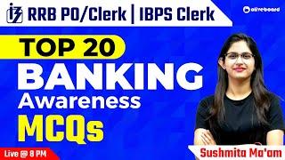 Top 20 Banking Awareness MCQs | RRB PO | RRB Clerk | IBPS Clerk | By Sushmita Ma'am