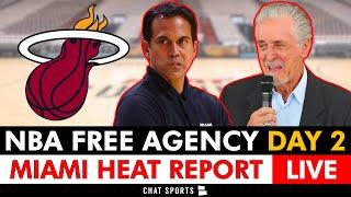 Miami Heat NBA Free Agency 2024 Live - Day 2