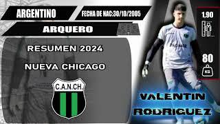 VALENTIN RODRIGUEZ | ARQUERO 2024 | HIGHLIGHTS