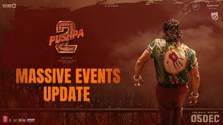 Pushpa 2 The Rule Massive Events Update | Allu Arjun | Sukumar | Rashmika Mandanna | Fahadh Faasil