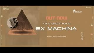 Haris Efstathiadis - Ex Machina [DGS160]