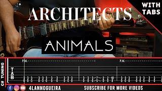 Animals - Architects (Guitar Cover With Tabs)