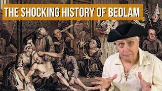 Bedlam | The Shocking History Behind Bethlem Hospital, London's First Mental Asylum