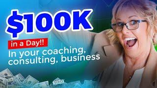 How Coaches & Consultants Make $100k in a Day and Scale Up Quickly |  Ann Carden