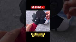 Meta Quest Touch Plus controller on VR Cricket Bat! How to setup #metaquest3 #vrcricket #cricketlive