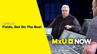 Mixing Consoles: Using Buses! | MxU NOW