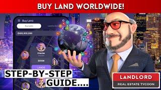 Landlord - Buy Land | How Higher Level Players Can Spend Their Property Earnings | Rules & Guide