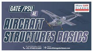 Aircraft Structure Basics | Volumetric Strain | GATE Aerospace Engineering Lecture | GATE AE Classes