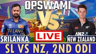 NZ vs SL Live 2nd - ODI  | New Zealand vs Sri Lanka Live Cricket Match Today Score & Commentary