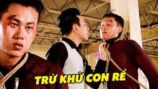 PHÁT HIỆN CON RỂ "LÉNG PHÉNG" với người khác bố vợ TRỪ KHỬ CON RỂ thay con gái | Phim Việt Nam Hay