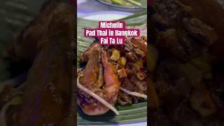 Best Pad Thai in Bangkok - Fai Ta Lu | Must Try Michelin Guide in Bangkok