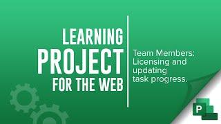 Project for the Web, Planner, licensing for Team Members