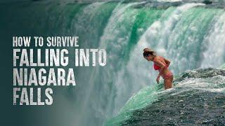 How to Survive Falling into The Niagara Falls