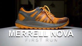 Merrell Nova - First Run