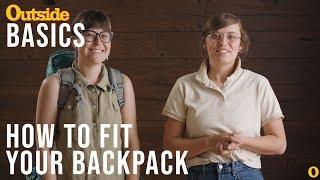 How to Properly Fit Your Backpack | Outside