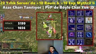 NEXTT - Oreads'da +10 Raum & +10 Exp Mythril'li Asas Chara Girip PK Atıyor! | Knight Online