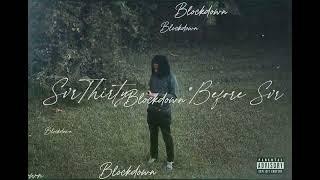 SVR Thirty - Blockdown (Official Audio)