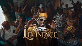 Santrinos Raphael - L'Éminence ( Clip Officiel )