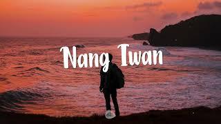 NANG IWAN (LYRIC VIDEO)