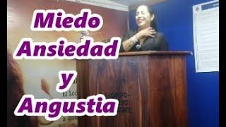 Magaly Duplán  "Miedo Ansiedad Y Angustia"