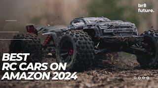 Best RC Cars On Amazon 2024  Top Remote Control Cars for All Ages!