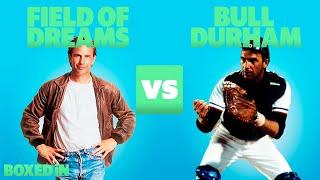 Best Kevin Costner Movie about Baseball – Field of Dreams vs. Bull Durham || Boxed In #StayHome