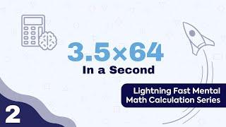 Mental Math Multiplication Tricks #2 : Doubling & Halving Method