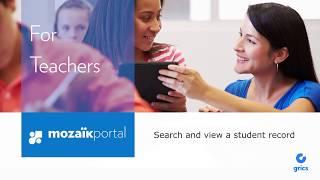 Search and view a student record - Mozaïk-Portal For Teachers