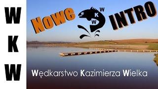 Nowe intro kanału Wędkarstwo Kazimierza Wielka|Kanał Wędkarski|Filmy Wędkarskie