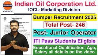 IOCL Junior Operator Recruitment 2025 | IOCL Recruitment 2025| IOCL Vacancy 2025 #iocl IOCL Job 2025