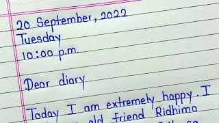 How to write diary writing 2024 || Diary entry on meeting an old friend