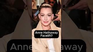 Did Anne Hathaway Get A Facelift? (Surgeon Reacts)